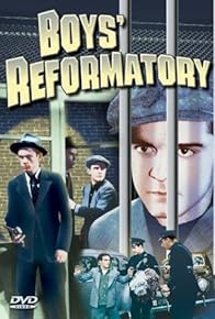 Primary photo for Boys' Reformatory Primary photo for Boys' Reformatory