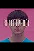 Primary photo for Fredz: Bullet Proof Primary photo for Fredz: Bullet Proof
