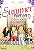 Primary photo for Summer Eleven Primary photo for Summer Eleven