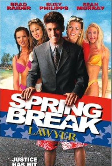 Primary photo for Spring Break Lawyer Primary photo for Spring Break Lawyer
