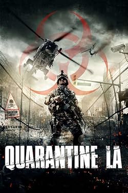 Poster of Quarantine L.A. (Infected)