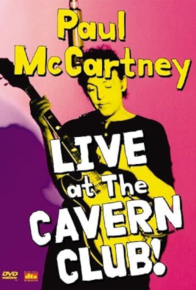 Primary photo for Paul McCartney: Live at the Cavern Club Primary photo for Paul McCartney: Live at the Cavern Club