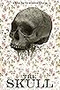 Primary photo for The Skull Primary photo for The Skull