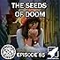 Primary photo for The Seeds of Doom (Agents of W.E.B.)