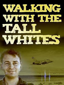 Poster of Walking with the Tall Whites