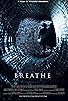 Primary photo for Breathe Primary photo for Breathe