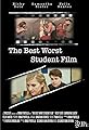 The Best Worst Student Film (Working Title)'s primary photo