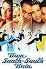 Primary photo for Hum Saath-Saath Hain Primary photo for Hum Saath-Saath Hain