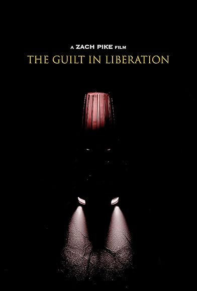 Primary photo for The Guilt in Liberation Primary photo for The Guilt in Liberation