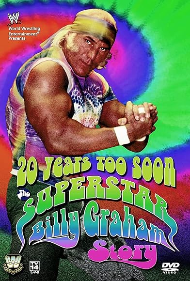 Primary photo for 20 Years Too Soon: Superstar Billy Graham Primary photo for 20 Years Too Soon: Superstar Billy Graham