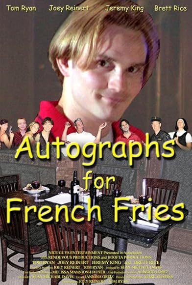 Primary photo for Autographs for French Fries Primary photo for Autographs for French Fries