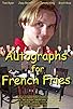 Primary photo for Autographs for French Fries Primary photo for Autographs for French Fries