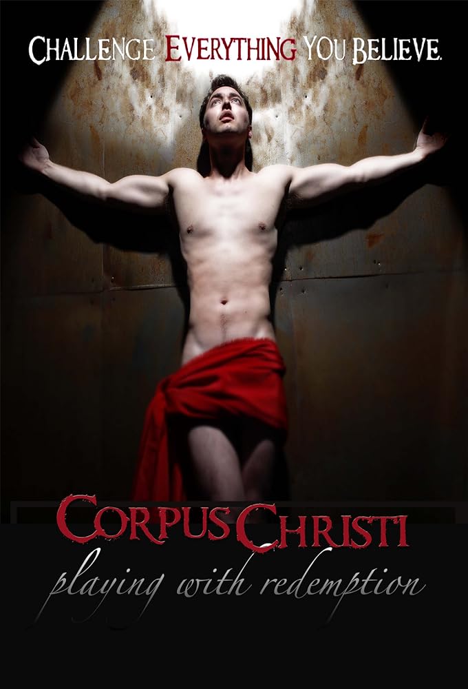 Corpus Christi: Playing with Redemption (2012)