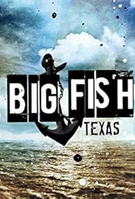 Primary photo for Big Fish Texas Primary photo for Big Fish Texas