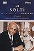 Primary photo for Solti: The Making of a Maestro Primary photo for Solti: The Making of a Maestro