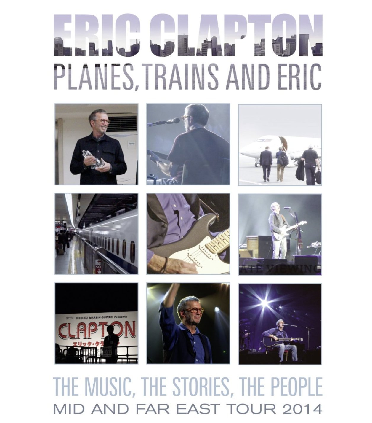 Eric Clapton Planes Trains and Eric (2014) - IMDb
