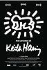 Primary photo for The Universe of Keith Haring Primary photo for The Universe of Keith Haring