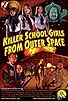 Primary photo for Killer School Girls from Outer Space