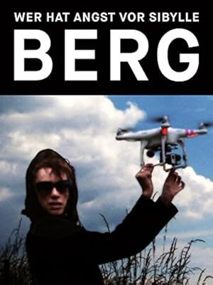 Wer hat Angst vor Sibylle Berg? Poster