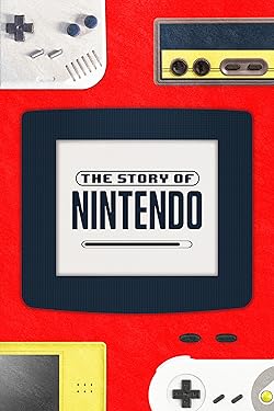 Poster of The Story of Nintendo
