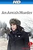 Primary photo for An Amish Murder Primary photo for An Amish Murder