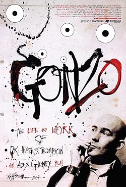 Poster of Gonzo: The Life and Work of Dr. Hunter S. Thompson