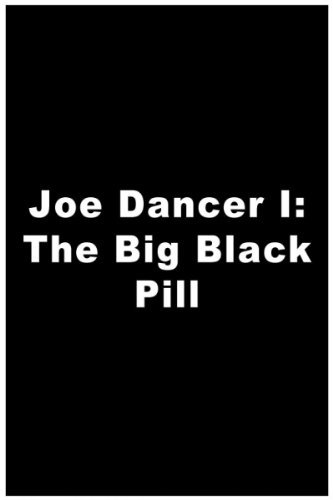 The Big Black Pill (1981)