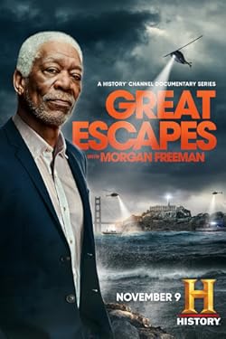 Poster of Great Escapes With Morgan Freeman