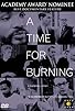 Primary photo for A Time for Burning