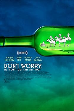 Poster of Don't Worry, He Won't Get Far on Foot