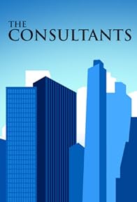 Primary photo for The Consultants Primary photo for The Consultants