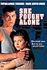 Primary photo for She Fought Alone Primary photo for She Fought Alone