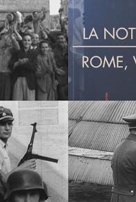 Primary photo for La notte più longa, Rome ville occupée