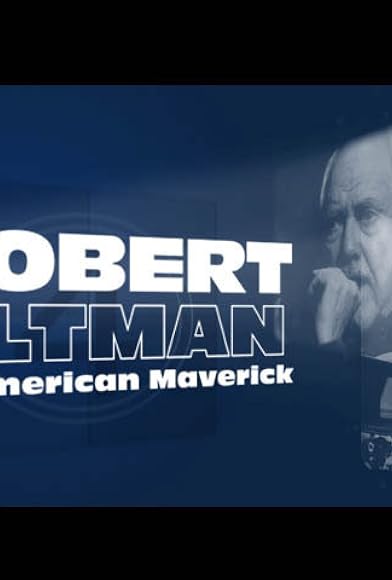 Primary photo for A Salute to Robert Altman, an American Maverick Primary photo for A Salute to Robert Altman, an American Maverick
