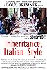Primary photo for Inheritance, Italian Style Primary photo for Inheritance, Italian Style