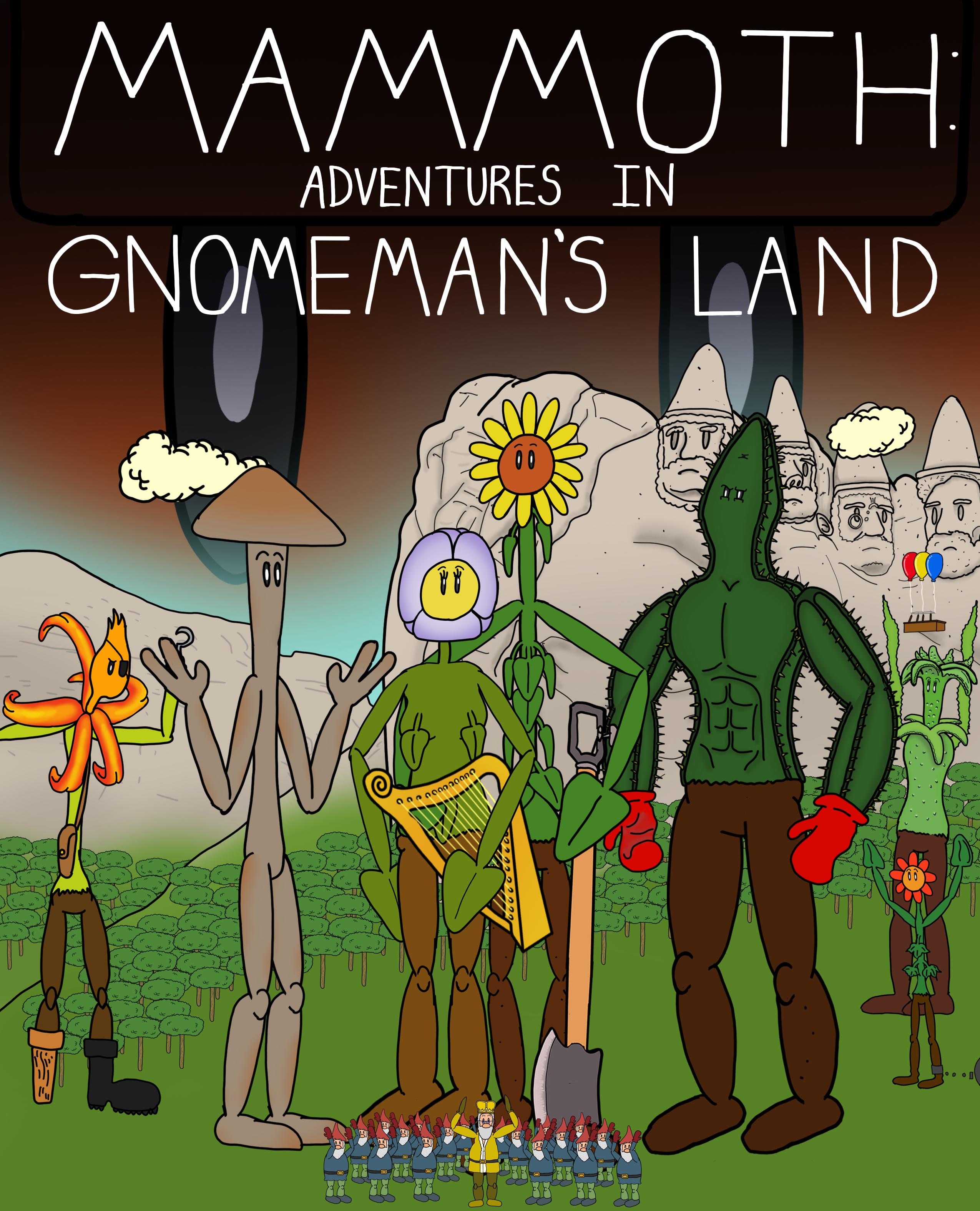Mammoth: Adventures in Gnomeman's Land