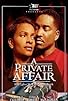 Primary photo for A Private Affair