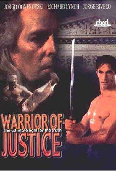 Primary photo for Warrior of Justice Primary photo for Warrior of Justice