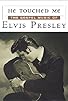 Primary photo for He Touched Me: The Gospel Music of Elvis Presley Primary photo for He Touched Me: The Gospel Music of Elvis Presley