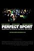 Primary photo for Perfect Sport Primary photo for Perfect Sport