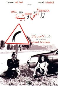 Primary photo for Moi, ma mère et Bétina