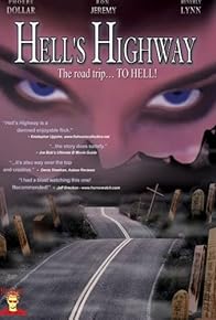 Primary photo for Hell's Highway Primary photo for Hell's Highway