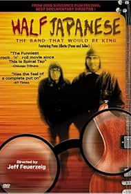 Half Japanese: The Band That Would Be King (1993) - IMDb