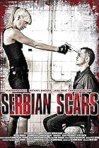 Serbian Scars (2009) Poster