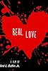 Primary photo for Real Love (Trailer/Teaser) Primary photo for Real Love (Trailer/Teaser)