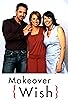 Primary photo for Makeover Wish