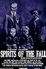 Primary photo for Spirits of the Fall Primary photo for Spirits of the Fall