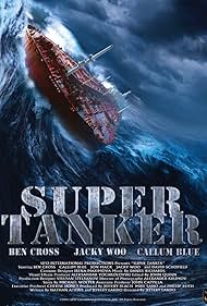 Super Tanker (TV Movie 2011) - IMDb
