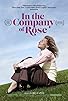 Primary photo for In the Company of Rose