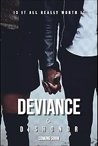 Primary photo for Deviance and Dishonor